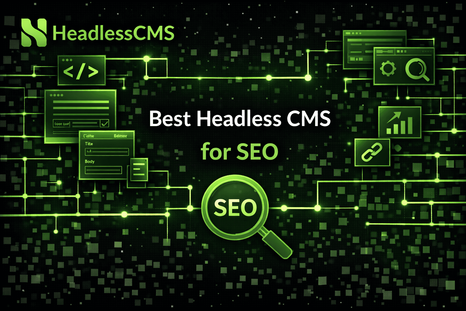 Best Headless CMS for SEO