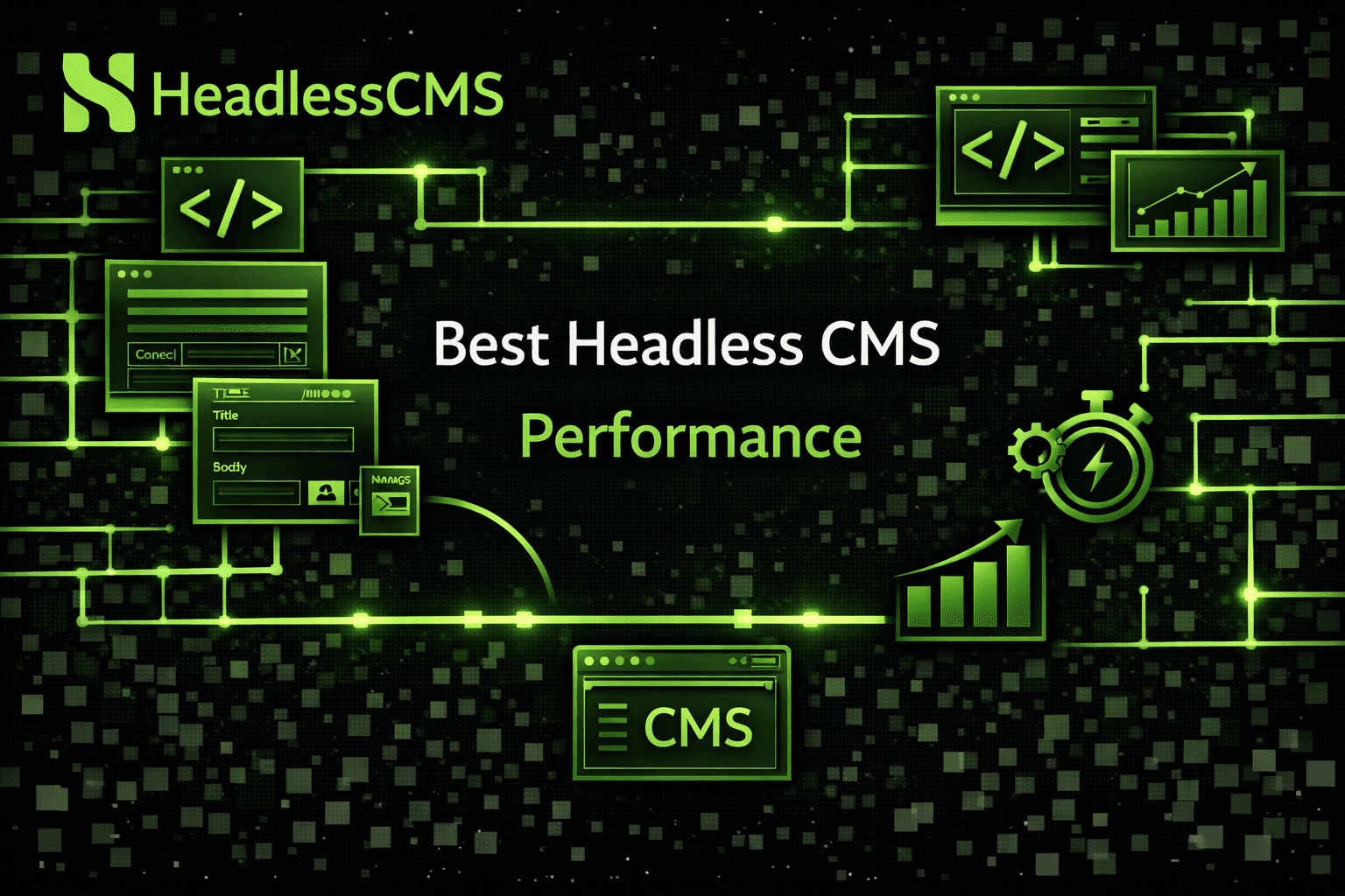 Best Headless CMS for Scalability and Performance 