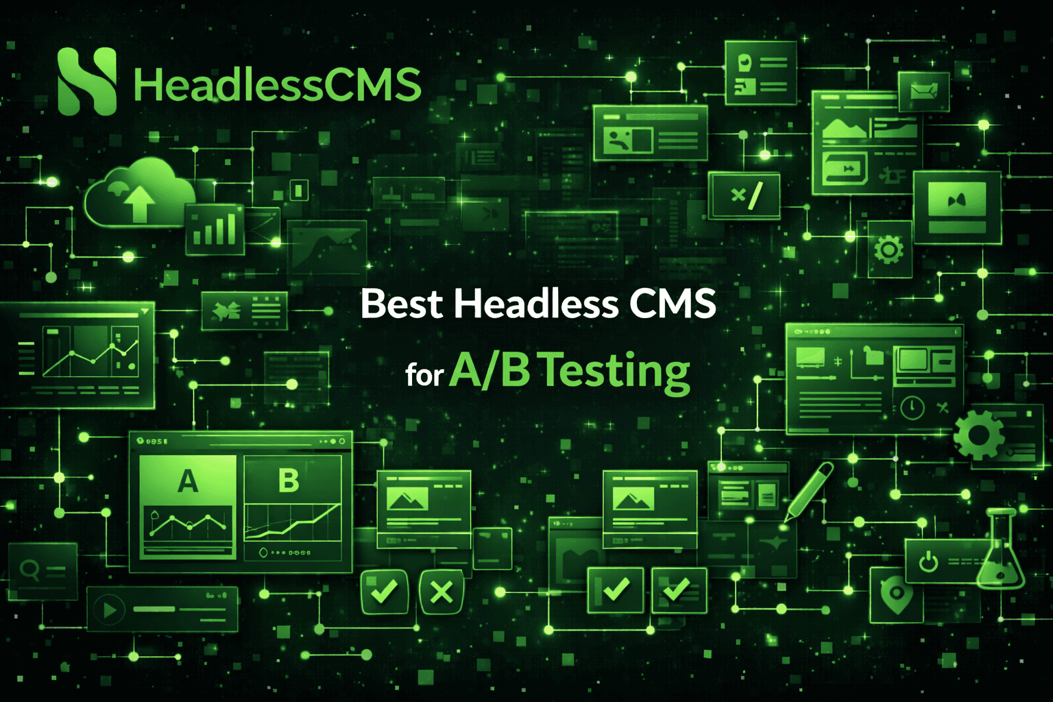 Best Headless CMS for A/B Testing