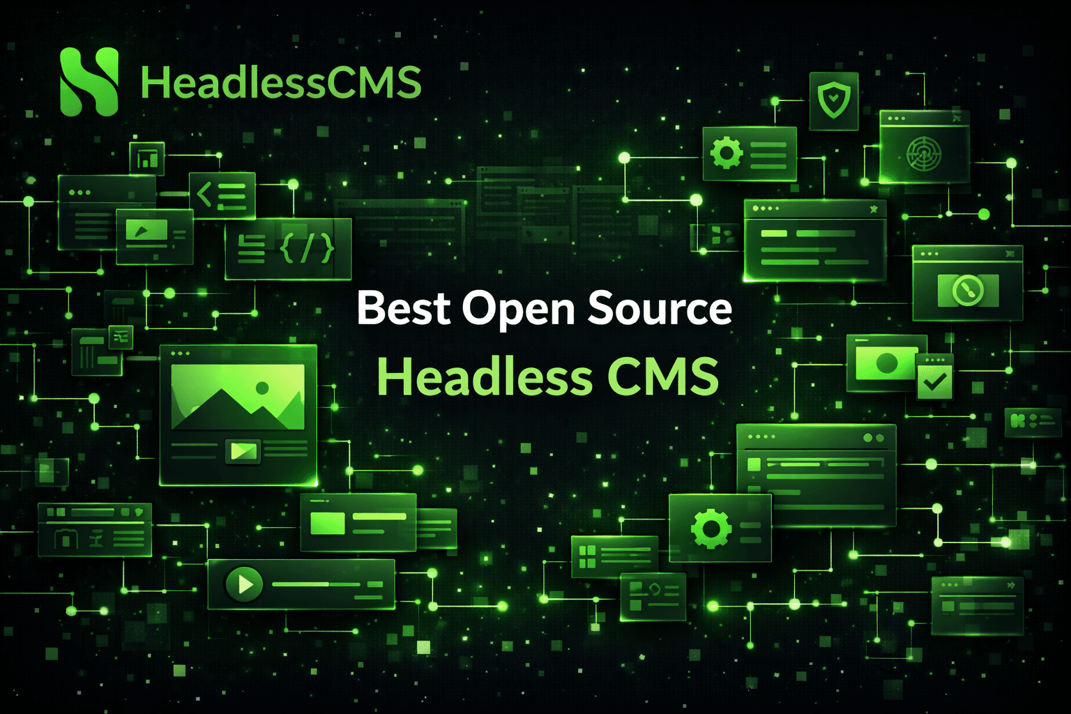 Best Open Source Headless CMS