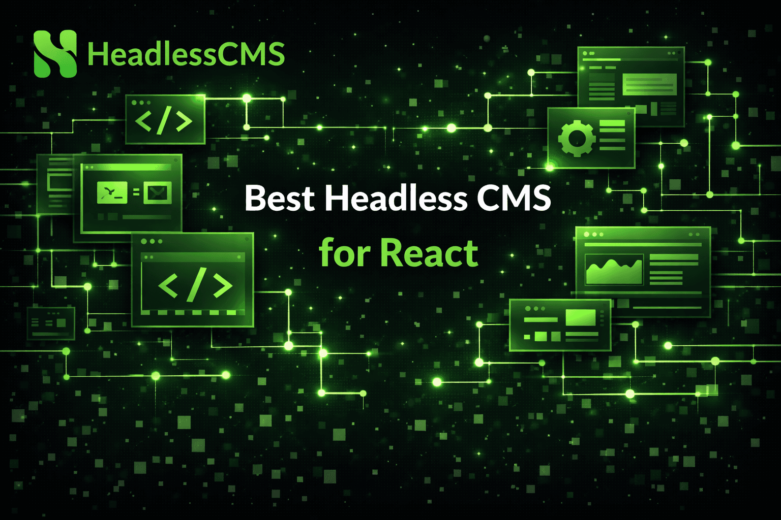Best Headless CMS for React