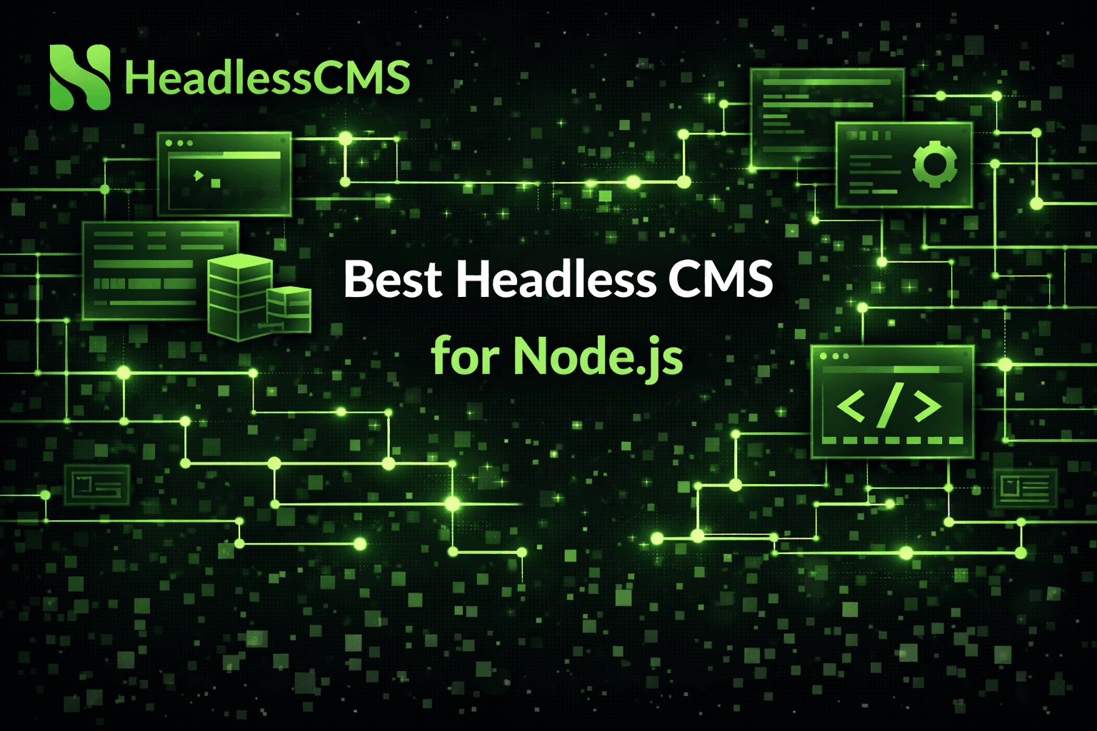 Best Headless CMS for Node.js