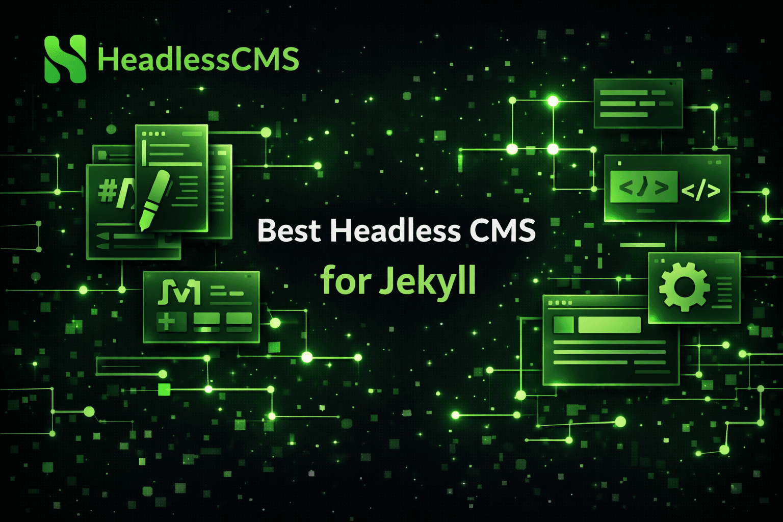Choosing the Right CMS for Jekyll