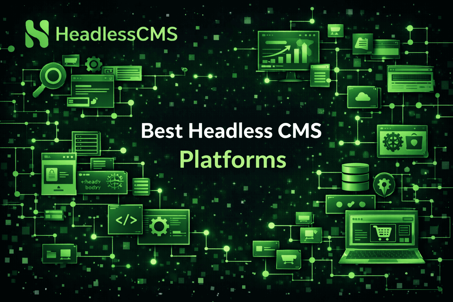 Best Headless CMS Platforms