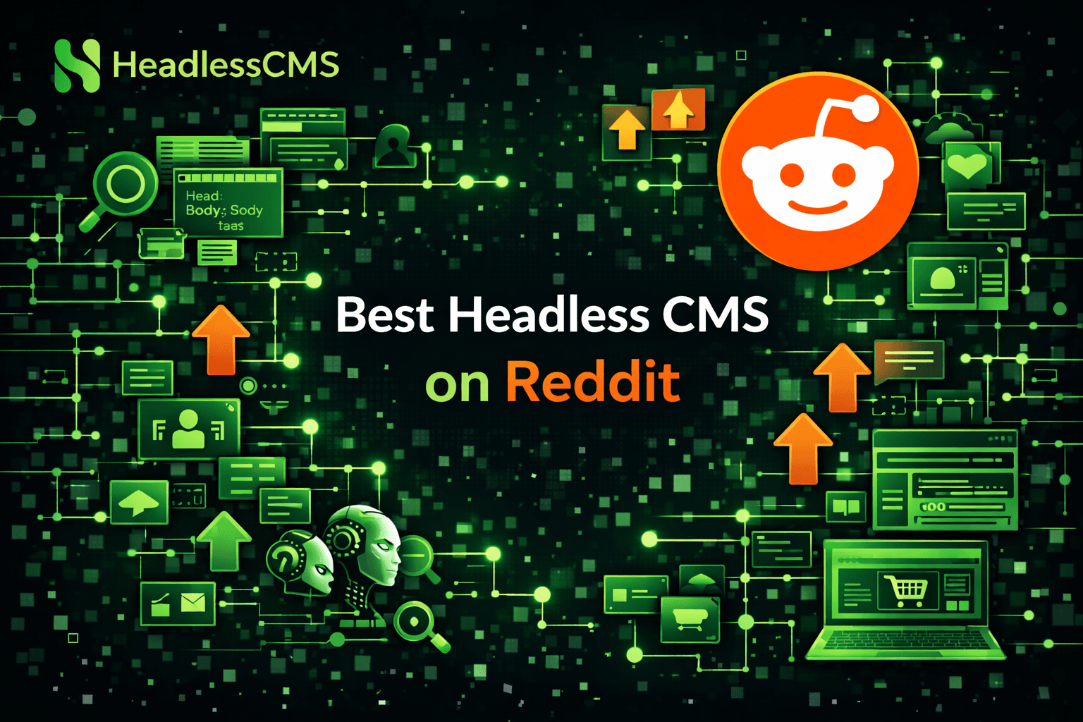 Best Headless CMS Reddit